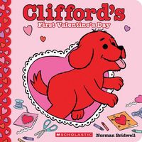 Produktbild: Clifford's First Valentine's Day (Board Book)