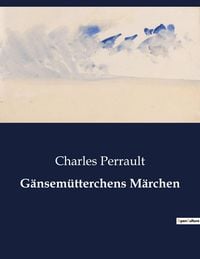 Produktbild: G&auml;nsem&uuml;tterchens M&auml;rchen
