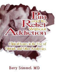 Produktbild: Pain and Its Relief Without Addiction