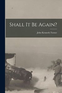 Produktbild: Shall It Be Again?