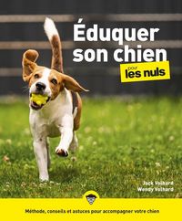 Produktbild: Eduquer son chien pour les nuls