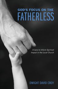 Produktbild: God's Focus on the Fatherless