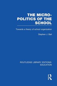 Produktbild: The Micro-Politics of the School