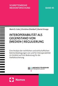 Produktbild: Interoperabilit&auml;t als Gegenstand von (Medien-) Regulierung