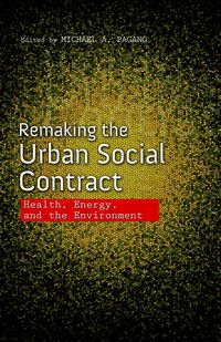 Produktbild: Remaking the Urban Social Contract