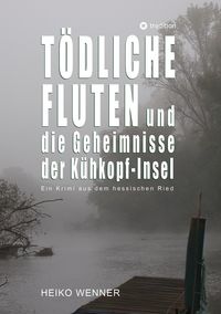 Produktbild: T&ouml;dliche Fluten und die Geheimnisse der K&uuml;hkopf-Insel