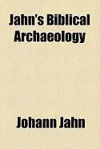 Produktbild: Jahn's Biblical Archaeology