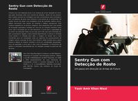Produktbild: Sentry Gun com Detec&ccedil;&atilde;o de Rosto