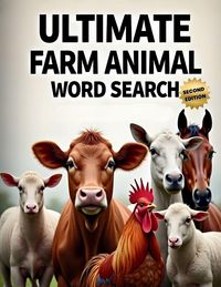 Produktbild: Ultimate Farm Animal Word Search (Second Edition)
