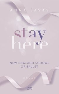 Produktbild: Stay Here - New England School of Ballet