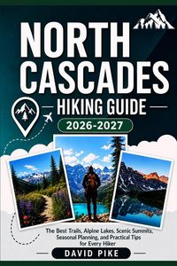 Produktbild: North Cascades Hiking Guide 2026-2027