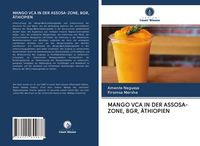 Produktbild: Mango Vca in der Assosa-Zone, Bgr, &Auml;thiopien