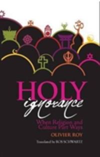 Produktbild: Roy, O: Holy Ignorance