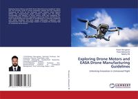 Produktbild: Exploring Drone Motors and EASA Drone Manufacturing Guidelines