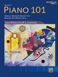 Produktbild: Kowalchyk, G: Piano 101 -- Notespeller, Bk 1