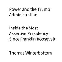 Produktbild: Power and the Trump Administration