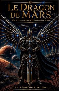 Produktbild: Le Dragon de Mars - M&eacute;moires de l'Empereur X&eacute;non