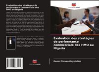 Produktbild: &Eacute;valuation des strat&eacute;gies de performance commerciale des HMO au Nigeria