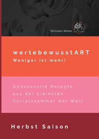 Produktbild: WertebewusstART weniger ist mehr!
