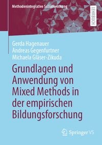 Produktbild: Grundlagen und Anwendung von Mixed Methods in der empirischen Bildungsforschung