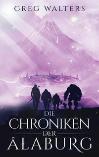 Produktbild: Die Chroniken der Alaburg