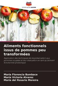 Produktbild: Aliments fonctionnels issus de pommes peu transform&eacute;es