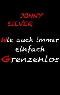 Produktbild: Wie auch immer einfach grenzenlos