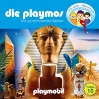 Die Playmos - Das Original Playmobil Hörspiel, Folge 10: Die geheimnisvolle Sphinx