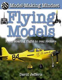 Produktbild: Flying Models: From Soaring Flight to Real Rockets