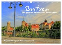 Produktbild: Bautzen mit seinen sch&ouml;nsten Ansichten (Wandkalender 2027 DIN A3 quer), CALVENDO Monatskalender