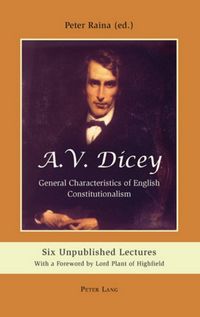 Produktbild: A.V. Dicey: General Characteristics of English Constitutionalism