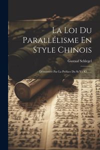 Produktbild: La Loi Du Parall&eacute;lisme En Style Chinois