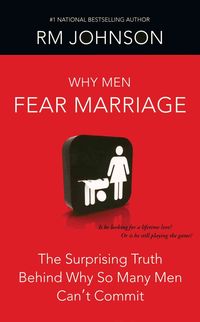 Produktbild: Why Men Fear Marriage