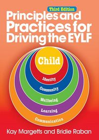 Produktbild: Principles and Practices for Driving the EYLF, 3rd edn