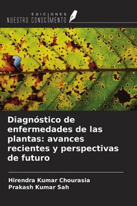 Produktbild: Diagn&oacute;stico de enfermedades de las plantas: avances recientes y perspectivas de futuro