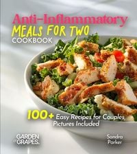 Produktbild: Anti-Inflammatory Meals for Two Cookbook
