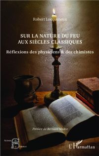 Produktbild: Sur la nature du feu aux siecles classiques