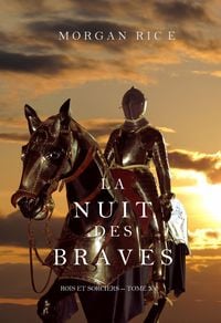 Produktbild: La Nuit des Braves (Rois et Sorciers--Tome 6)