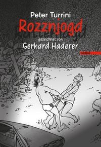 Produktbild: Rozznjogd (Rattenjagd) gezeichnet von Gerhard Haderer