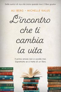 Produktbild: L' incontro che ti cambia la vita