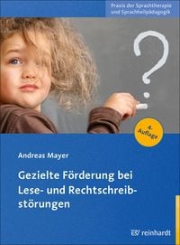 Produktbild: Gezielte F&ouml;rderung bei Lese- und Rechtschreibst&ouml;rungen