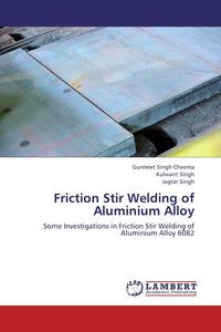 Produktbild: Friction Stir Welding of Aluminium Alloy