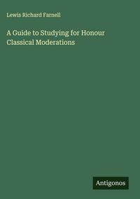 Produktbild: A Guide to Studying for Honour Classical Moderations
