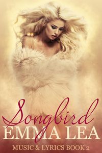 Produktbild: Songbird (Music & Lyrics, #2)