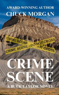 Produktbild: Crime Scene, A Buck Taylor Novel (Book 11)