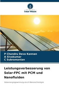 Produktbild: Leistungsverbesserung von Solar-FPC mit PCM und Nanofluiden