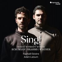 Produktbild: Sing! - Songs Without Words (Schumann-Brahms-Wagne