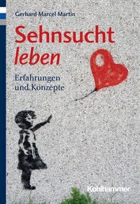Produktbild: Sehnsucht leben