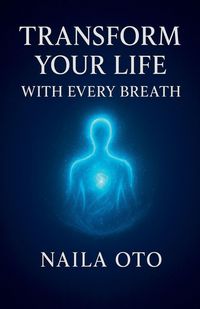 Produktbild: Transform Your Life with Every Breath