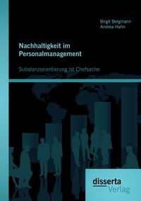 Produktbild: Nachhaltigkeit im Personalmanagement: Substanzorientierung ist Chefsache